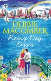 Rainy Day Kisses: Rainy Day Kisses / The First Man You Meet (eBook, ePUB)