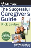 The Successful Caregiver's Guide (eBook, ePUB)
