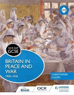 Cover OCR GCSE History SHP: Britain in Peace and War 1900-1918 (eBook, ePUB)
