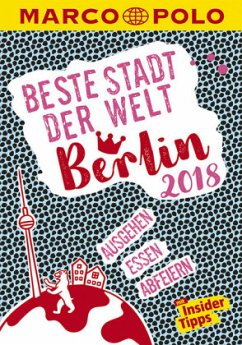 MARCO POLO Beste Stadt der Welt 2018 - Berlin - Wiedemeier, Juliane