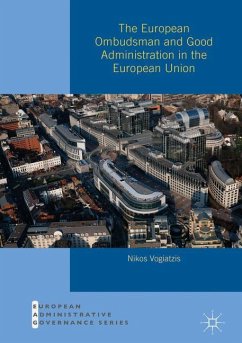 The European Ombudsman and Good Administration in the European Union - Vogiatzis, Nikos