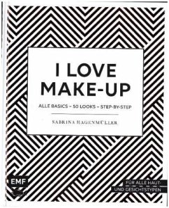 I love Make up - Hagenmüller, Sabrina