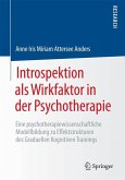 Introspektion als Wirkfaktor in der Psychotherapie