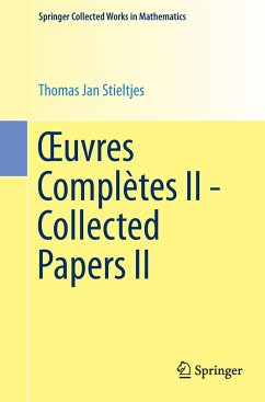 ¿uvres Complètes II - Collected Papers II - Stieltjes, Thomas Jan