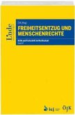 Freiheitsentzug und Menschenrechte