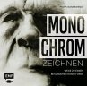 Monochrom zeichnen - Bild 1