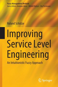 Improving Service Level Engineering - Schütze, Roland