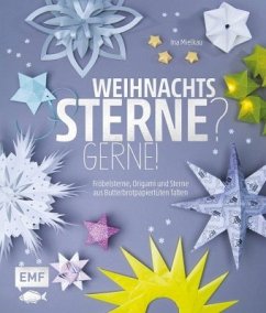 Weihnachtssterne? Gerne! - Mielkau, Ina