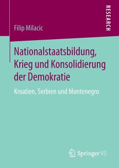 Nationalstaatsbildung, Krieg und Konsolidierung der Demokratie - Milacic, Filip