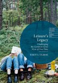 Leisure¿s Legacy
