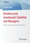 Resilienz und emotionale Stabilität von Managern