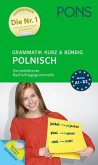 PONS Grammatik kurz & bündig Polnisch PONS Grammatik kurz & bündig Polnisch