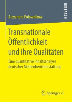 Transnationale Öffentlichkeit und ihre Qualitäten - Polownikow, Alexandra