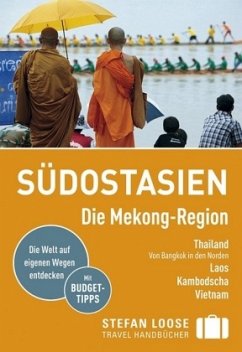 Stefan Loose Reiseführer Südostasien, Die Mekong Region