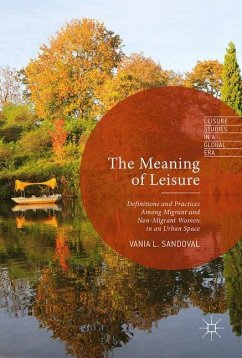 The Meaning of Leisure - Sandoval, Vania L.