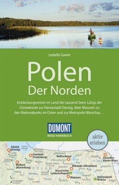 DuMont Reise-Handbuch Reiseführer Polen, Der Norden - Gawin, Izabella