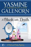 A Blush With Death (Bath and Body, #2) (eBook, ePUB) A Blush With Death (Bath and Body, #2) (eBook, ePUB)