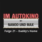 Im Autokino, Folge 21: Daddy's Home (MP3-Download)