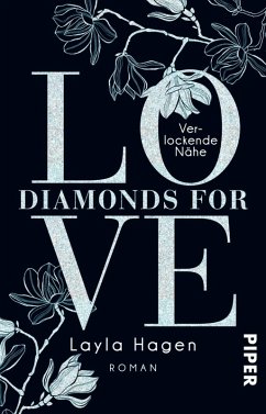 Verlockende Nähe / Diamonds for Love Bd.2 (eBook, ePUB) - Hagen, Layla