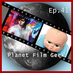 Planet Film Geek, PFG Episode 41: Ghost in the Shell, The Boss Baby (MP3-Download) - Langley, Colin; Schmidt, Johannes