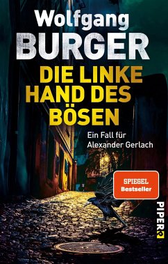 Die linke Hand des Bösen / Kripochef Alexander Gerlach Bd.14 (eBook, ePUB) - Burger, Wolfgang