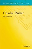 Grove Music Online Charlie Parker (eBook, ePUB)