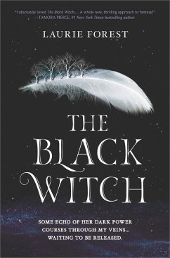The Black Witch (eBook, ePUB) - Forest, Laurie