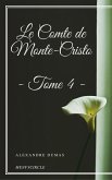 Le Comte de Monte-Cristo - Tome IV (eBook, ePUB)