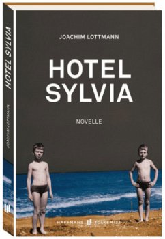 Hotel Sylvia (Mängelexemplar) - Lottmann, Joachim