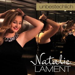 Unbestechlich - Lament,Natalie