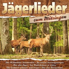 Jägerlieder Zum Mitsingen - Diverse