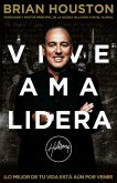 Vive Ama Lidera (eBook, ePUB)
