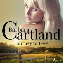 Journey to Love (Barbara Cartland's Pink Collection 37) (MP3-Download) - Cartland, Barbara