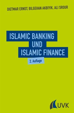 Islamic Banking und Islamic Finance (eBook, PDF) - Ernst, Dietmar; Akbiyik, Bilgehan; Srour, Ali