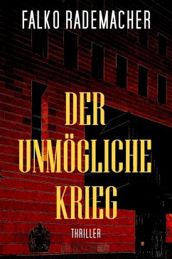 Cover Der unmögliche Krieg (eBook, ePUB)