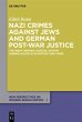 Nazi Crimes against Jews and German... - Bild 1