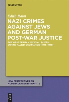 Nazi Crimes against Jews and German Post-War Justice - Raim, Edith