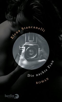 Die nackte Frau (eBook, ePUB) - Stancanelli, Elena