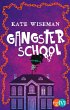 Gangster School Bd.1 (eBook, ePUB) - Bild 1