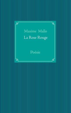 La Rose Rouge (eBook, ePUB)