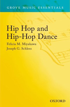 Grove Music Online Hip Hop and Hip-Hop Dance (eBook, ePUB)