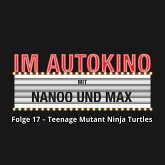 Im Autokino, Folge 17: Teenage Mutant Ninja Turtles: Out of the Shadows (MP3-Download)