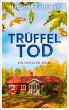Trüffeltod / Anki Karlsson Bd.2... - Bild 1