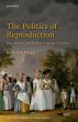 The Politics of Reproduction (eBook,... - Bild 1