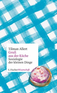 Gruß aus der Küche (eBook, ePUB) - Allert, Tilman
