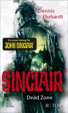 Dead Zone / Sinclair Bd.1 (eBook, ePUB)