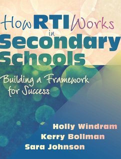 How RTI Works in Secondary Schools (eBook, ePUB) - Windram, Holly; Bollman, Kerry