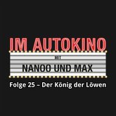 Im Autokino, Folge 25: Der König der Löwen (MP3-Download)