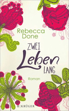 Zwei Leben lang (eBook, ePUB) - Done, Rebecca