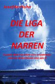 Die Liga der Narren (eBook, ePUB)